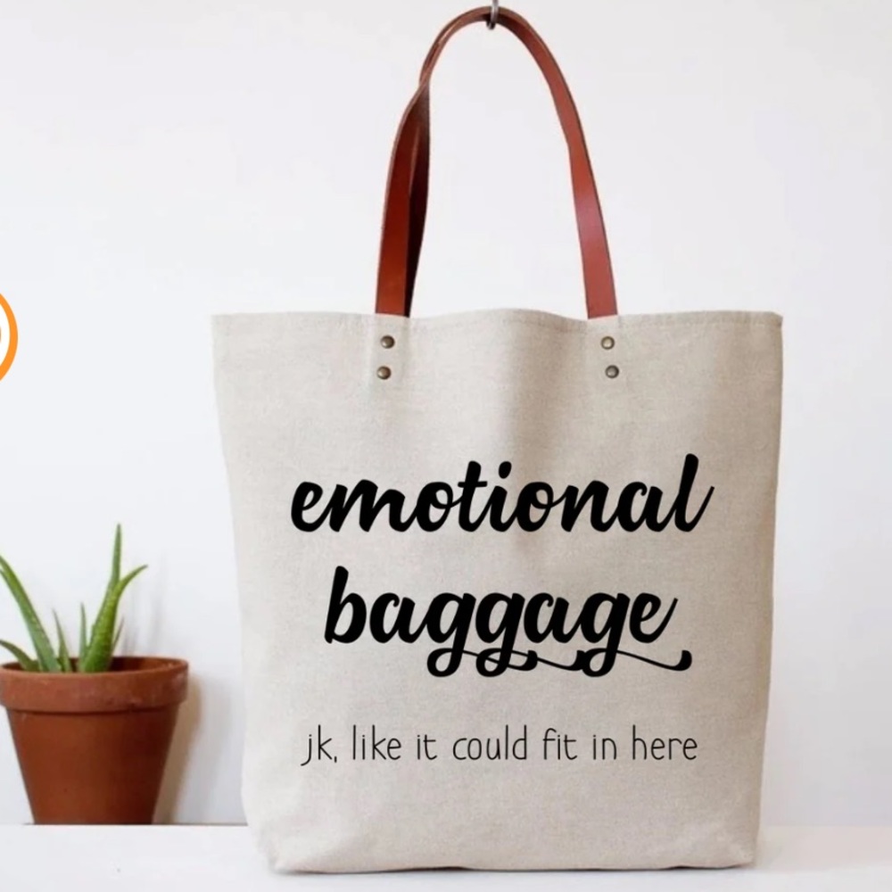 Emotional Baggage Tote/Shoulder Bag